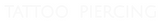Custom Neon: TATTOO  PIERC...